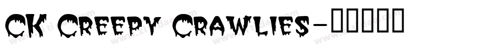 CK Creepy Crawlies字体转换